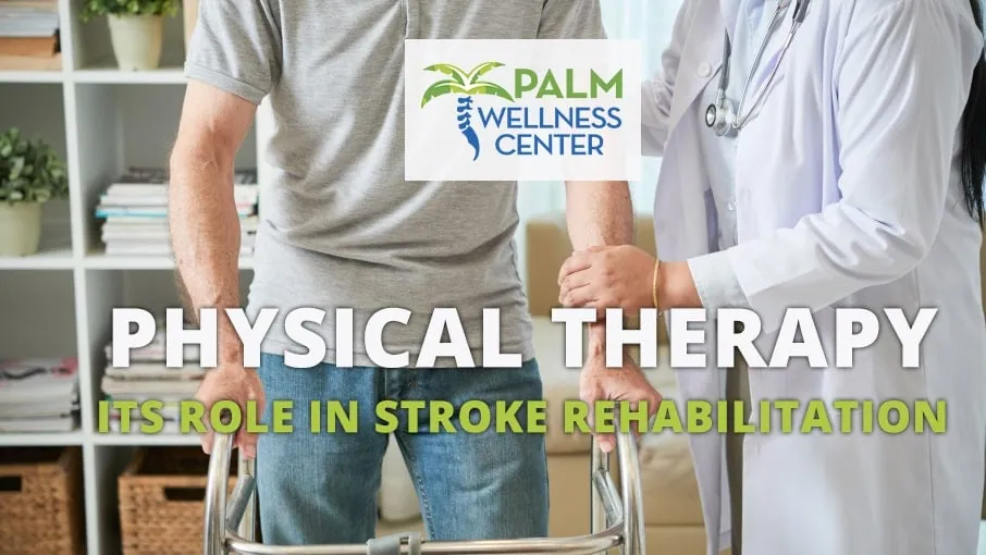 The Role Of Physical Therapy In Stroke Rehabilitation